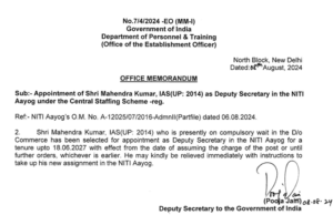 UP cadre IAS Mahendra Kumar, (2014) appointed as Deputy Secretary in NITI Aayog